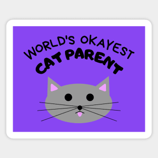 World's Okayest Cat Parent Sticker